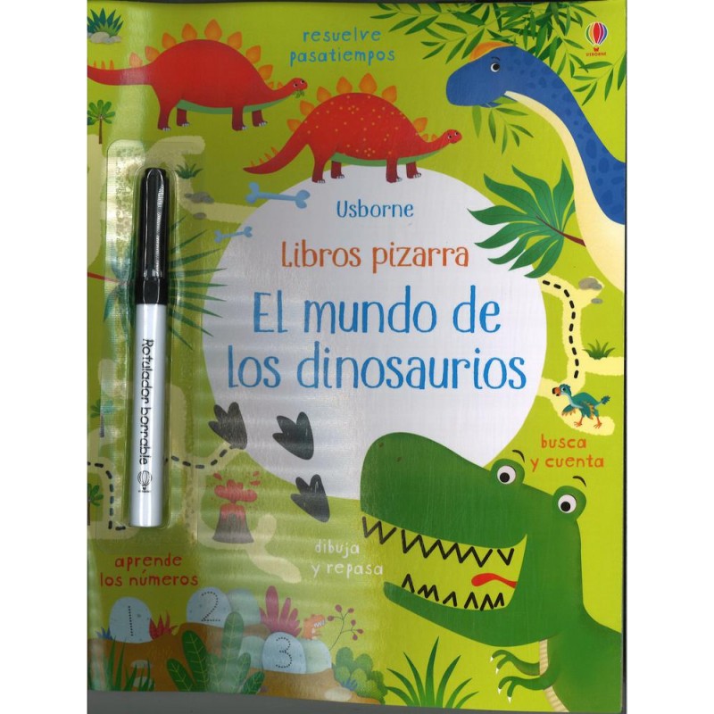 Libros pizarra. El mundo de los dinosaurios (usbor