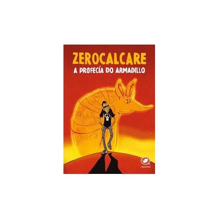 Zerocalcare  A profecía do armadillo