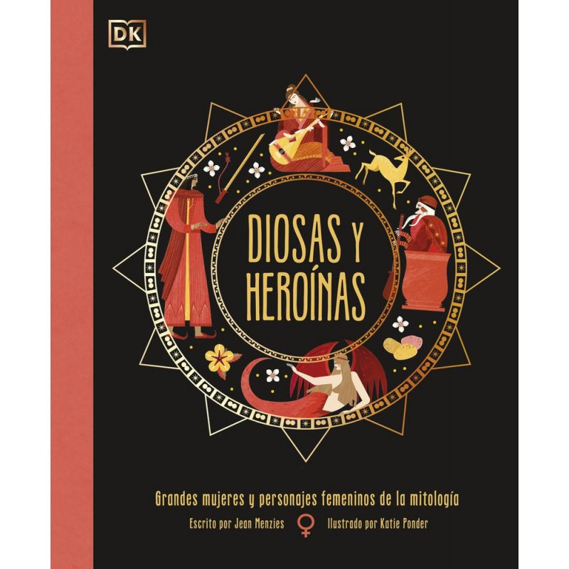 Diosas y heroínas Diosas y heroínas