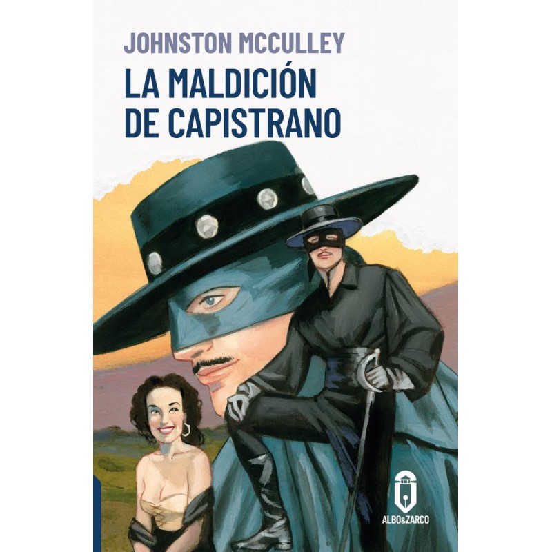 El Zorro  La maldición de Capistrano