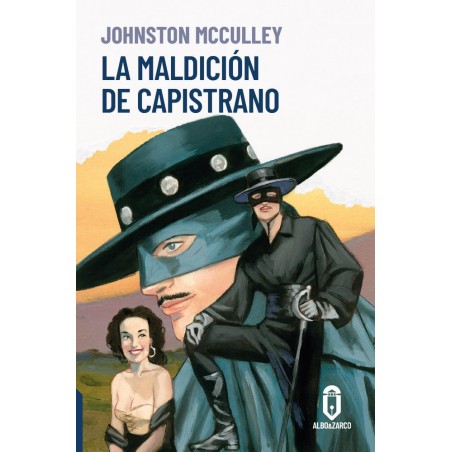 El Zorro  La maldición de Capistrano