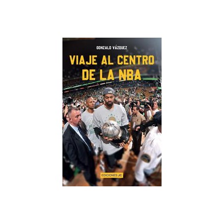 Viaje al centro de la NBA