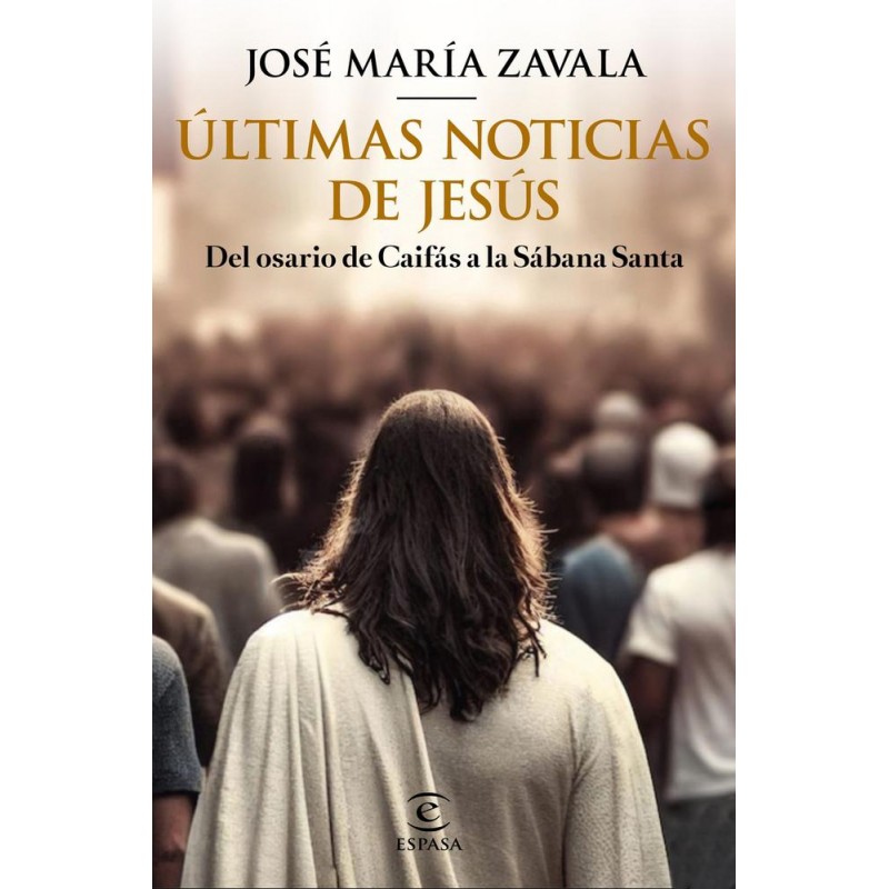 Últimas noticias de Jesús Últimas noticias de Jesús