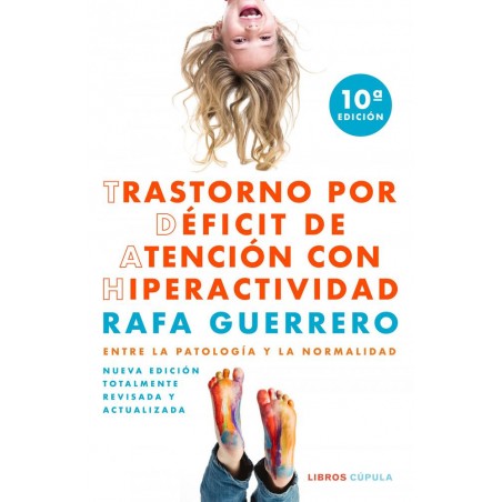 Trastorno por Déficit de Atención con Hiperactivid