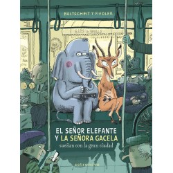 El señor elefante y la señora gacela