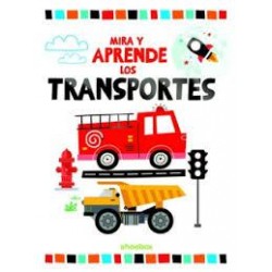 Los transportes  Mira y Aprende 