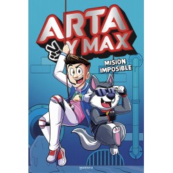 Arta y Max 2 - Misión imposible