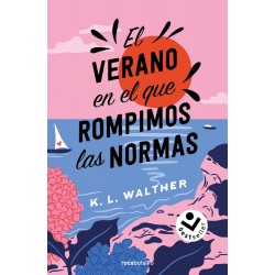 El verano en el que rompimos las normas