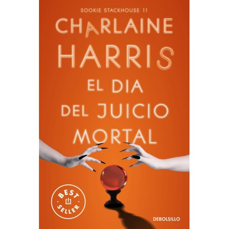 El Día del Juicio Mortal  Sookie Stackhouse 11 