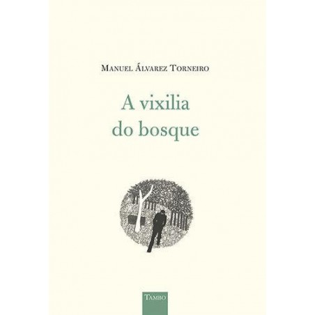 A vixilia do bosque