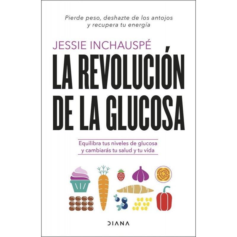 La revolución de la glucosa La revolución de la glucosa
