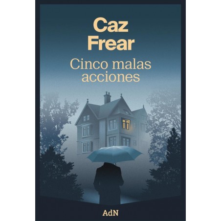 Cinco malas acciones