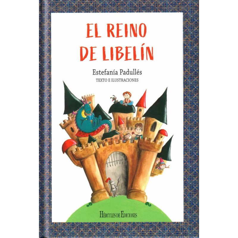 El reino de Libelín El reino de Libelín