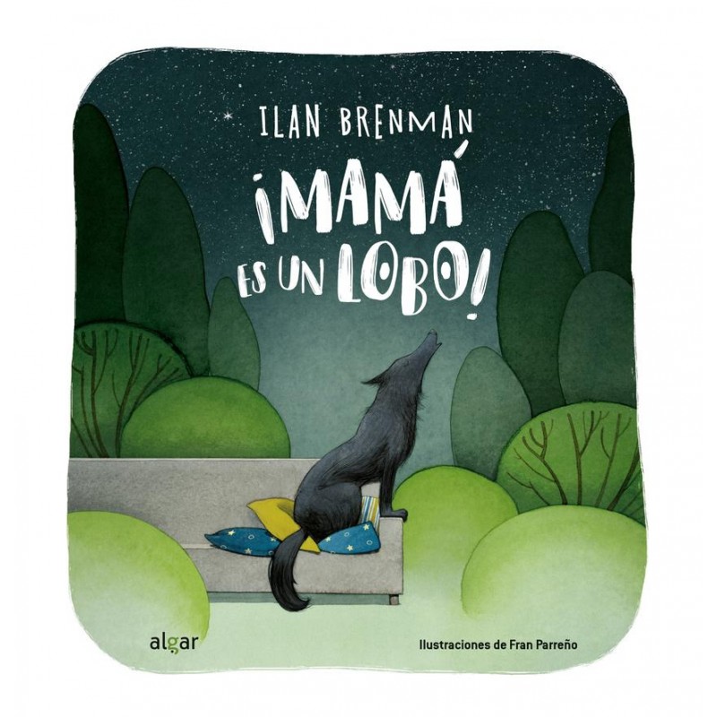 ¡Mamá es un lobo ¡Mamá es un lobo