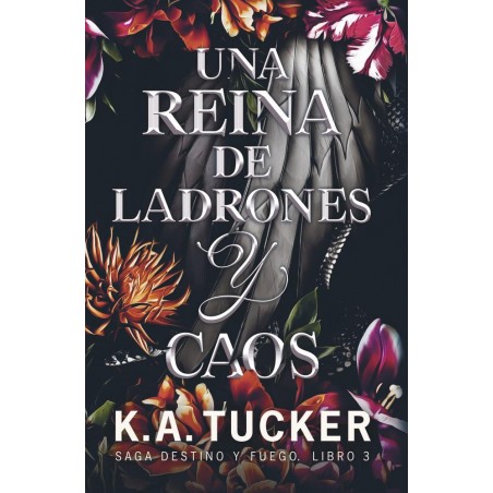 Una reina de ladrones y caos
