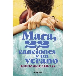 Mara  22 canciones y un verano