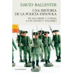Una historia de la policia española