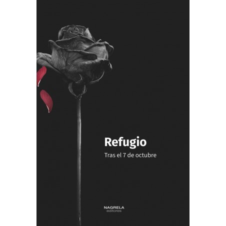 Refugio  Tras el 7 de octubre