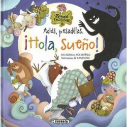 Adios pesadillas  ¡Hola  sueño 