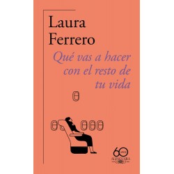 Qué vas a hacer con el resto de tu vida  60 º aniv