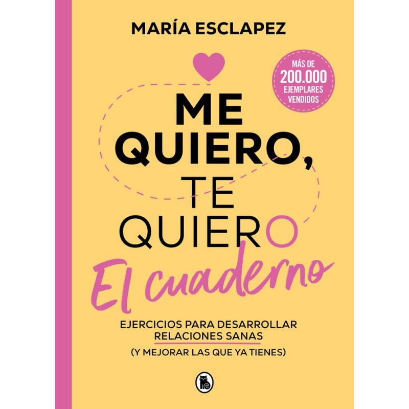 Me quiero te quiero El cuaderno Me quiero te quiero El cuaderno