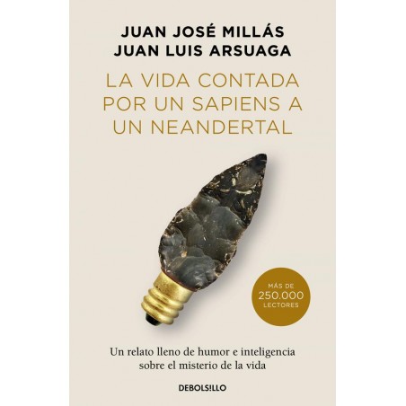 La vida contada por un sapiens a un neandertal  ed