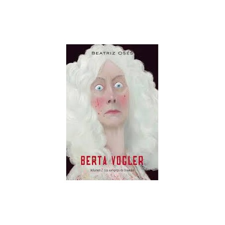 Berta Vogler 2  Los vampioros de Drawsko