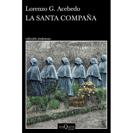 La Santa Compaña  Serie Gonzalo de Berceo 2 