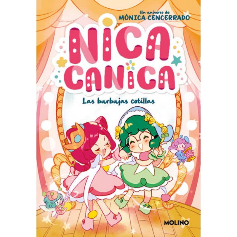 Nica Canica 2 - Las burbujas cotillas Nica Canica 2 - Las burbujas cotillas