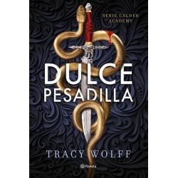 Dulce pesadilla  Calder Academy 1 