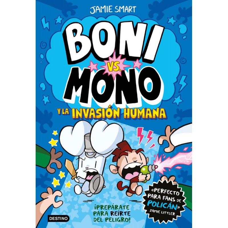 Boni vs Mono 2 Boni vs Mono y la invasión human Boni vs Mono 2 Boni vs Mono y la invasión human