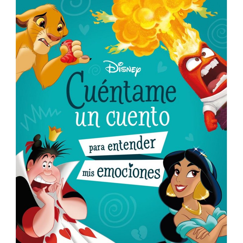 Cuéntame un cuento para entender mis emociones Cuéntame un cuento para entender mis emociones
