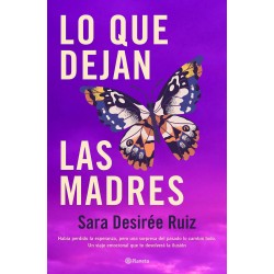 Lo que dejan las madres