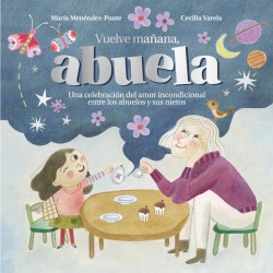 Vuelve mañana  abuela