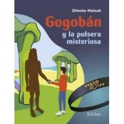 Gogobán y la pulsera misteriosa