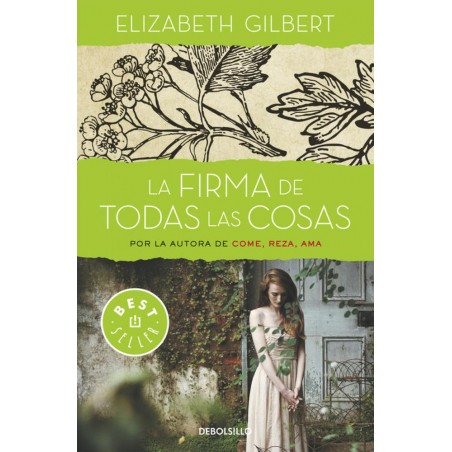 La firma de todas las cosas