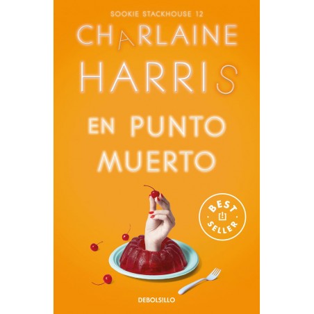 En punto muerto  Sookie Stackhouse 12 