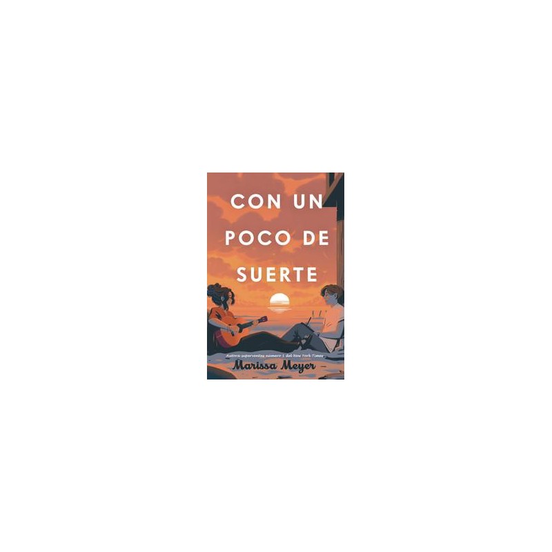 Con un poco de suerte