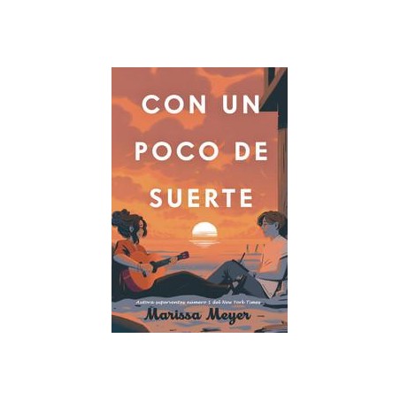 Con un poco de suerte