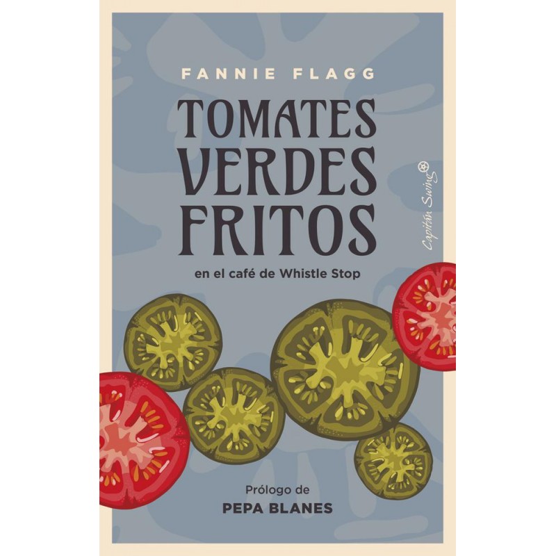 Tomates verdes fritos en el café de Whistle Stop Tomates verdes fritos en el café de Whistle Stop