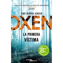 Oxen  La primera víctima