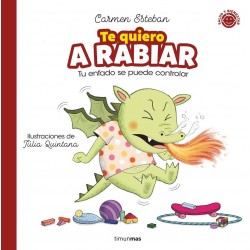 Te quiero A RABIAR