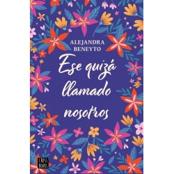 Ese quizá llamado nosotros