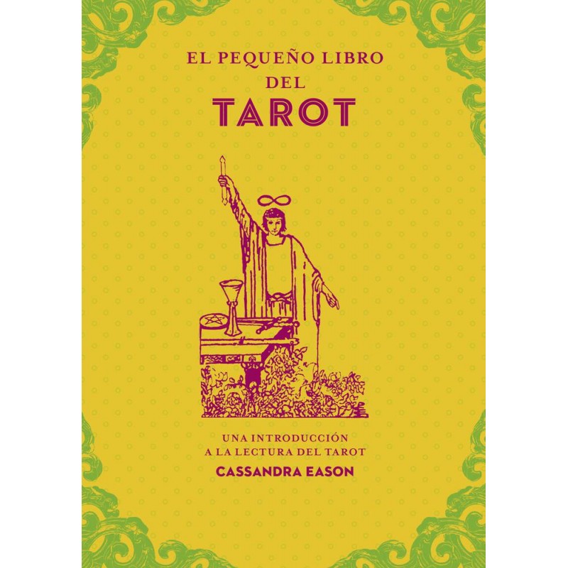 El pequeño libro del tarot El pequeño libro del tarot