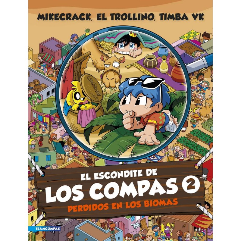 El escondite de Los Compas 2 Perdidos en los biom El escondite de Los Compas 2 Perdidos en los biom