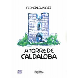 A torre de Caldaloba