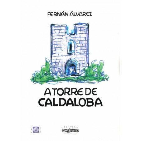 A torre de Caldaloba
