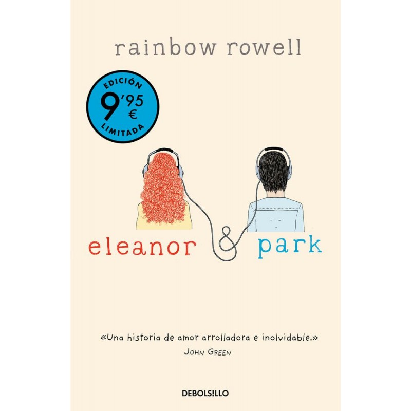 Eleanor y Park Campaña de verano edición limitada Eleanor y Park Campaña de verano edición limitada