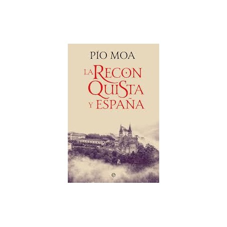 La reconquista y España