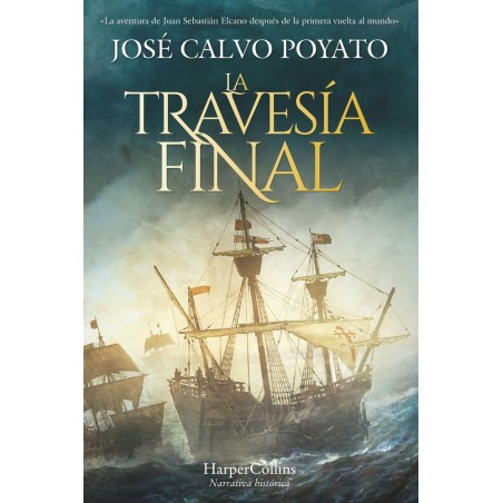 La Travesía Final